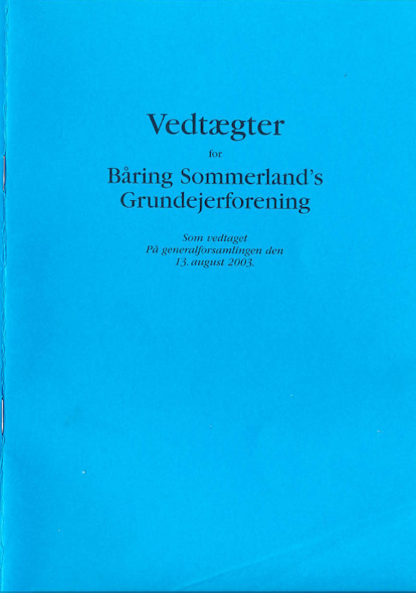 vedtaegter-baaring-sommerlands-grundejerforening-2003